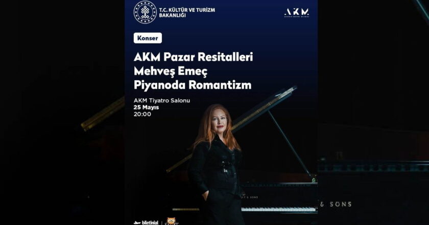 Akm'da Mehveuş Emeb'den “Piyano Romantizm” oyunculuğu – Kırılma Kültürü – Sanat Haberleri