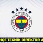 Fenerbahçe Koç Adayları ve Seçim Tarihi 2025! Yeni Fenerbahçe koçu kim olacak?