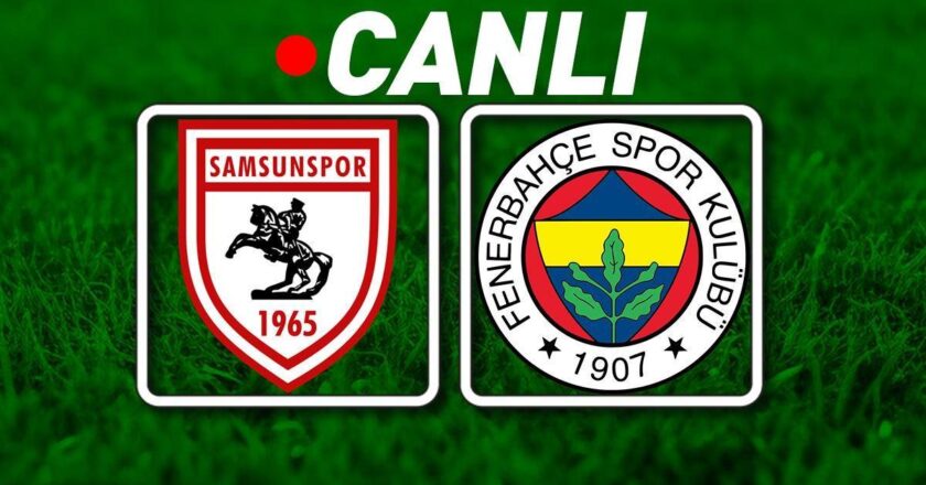 Samsunsport – Fenerbahce canlı anlatım maçı | Samsunsport – Fenerbahce Match Bein Sports 1 Canlı İzleme | Samsun'da eleştirel yazışmalar
