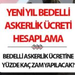 ASKERLİK 2026 TAHMİNİ HESAPLAMA | Ocak 2026 askerlik vergisi ne kadar olacak, TL'ye ne kadar artacak? İşte yeni yılda enflasyon farkıyla bedelli askerlik artış tablosu!